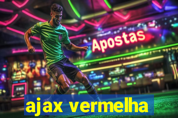 ajax vermelha